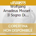 Wolfgang Amadeus Mozart - Il Sogno Di Scipione K. 126 - Ian Page (2 Cd) cd musicale di Wolfgang Amadeus Mozart