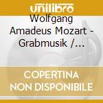 Wolfgang Amadeus Mozart - Grabmusik / Bastien Und Bastienne cd
