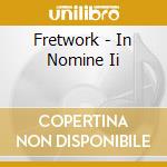 Fretwork - In Nomine Ii cd