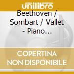 Beethoven / Sombart / Vallet - Piano Concertos 2 cd