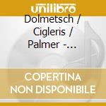 Dolmetsch / Cigleris / Palmer - Rediscovered cd