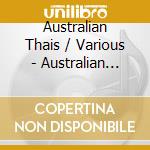 Australian Thais / Various - Australian Thais / Various cd