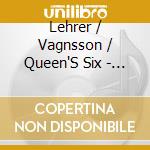 Lehrer / Vagnsson / Queen'S Six - Queen'S Six Murder cd