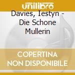 Davies, Iestyn - Die Schone Mullerin cd