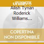 Ailish Tynan Roderick Williams Kathryn Rudge Christopher Glynn - Schumann In English Vol. 1 cd