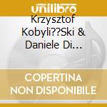 Krzysztof Kobyli??Ski & Daniele Di Bonaventura - Notre Dame cd