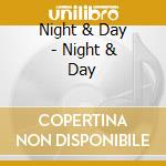 Night & Day - Night & Day cd