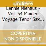 Lennie Niehaus - Vol. 54 Maiden Voyage Tenor Sax Solos cd