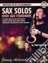Tony Dagradi - Sax Solos Over Jazz Standards cd