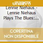 Lennie Niehaus - Lennie Niehaus Plays The Blues: Companion Cd Only cd