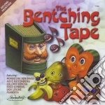 Bentching Tape (The) / Various cd