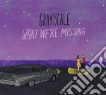 Grayscale - What We'Re Missing
