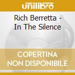 Rich Berretta - In The Silence cd