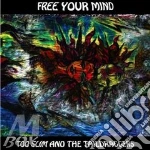 Too Slim And The Taildraggers - Free Your Mind! cd