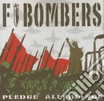 F-bombers - Pledge Allegiance cd