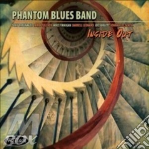 Phantom Blues Band - Inside Out cd musicale di Phantom blues band