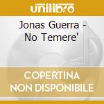 Jonas Guerra - No Temere'