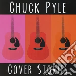 Chuck Pyle - Cover Stories cd