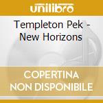 Templeton Pek - New Horizons cd