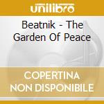 Beatnik - The Garden Of Peace cd