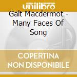 Galt Macdermot - Many Faces Of Song cd