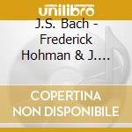J.S. Bach - Frederick Hohman & J. S. Bach Vol. 5 cd