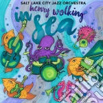 Salt Lake City Jazz Orchestra - Henry Wolking In Sea cd