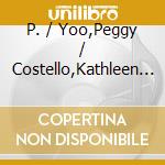 P. / Yoo,Peggy / Costello,Kathleen Thompson - Philip Thompson: Separate Self cd