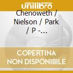 Chenoweth / Nielson / Park / P - But Now The Night cd