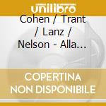 Cohen / Trant / Lanz / Nelson - Alla Elana Cohen: Red Lilies O cd musicale di Cohen / Trant / Lanz / Nelson