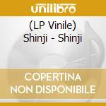 (LP Vinile) Shinji - Shinji lp vinile