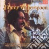 Jimmy Witherspoon - Ain't Nobody's Business cd
