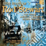 Roots Of Rod Stewart (The) : Great American Songbook - Vol 2 (The) / Various