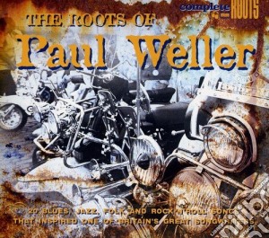 Roots Of Paul Weller (The) / Various cd musicale di Artisti Vari