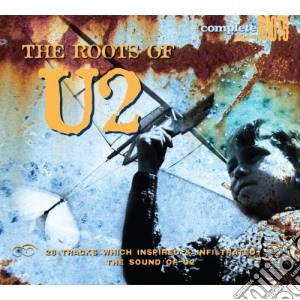 Roots Of U2 (The) / Various cd musicale di Artisti Vari
