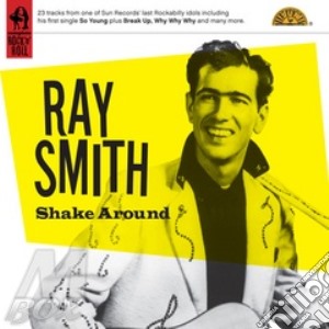 Ray Smith - Shake Around cd musicale di Ray Smithe
