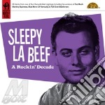 Sleepy La Beef - A Rockin' Decade