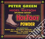 Peter Green With Nigel Watson - Hot Foot Powder cd
