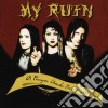 My Ruin - A Prayer Under Pressure Of Violent Anguish cd musicale di Ruin My