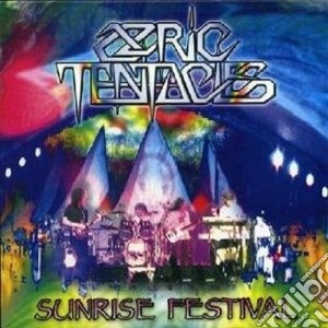 Sunrise Festival cd musicale di Tentacles Ozric