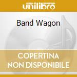 Band Wagon cd