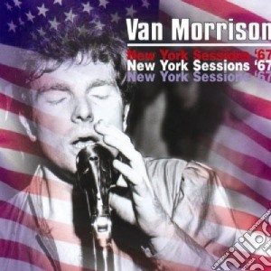 Van Morrison - New York Sessions (2 Cd) cd musicale di Van Morrison