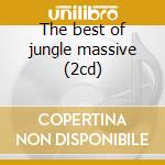 The best of jungle massive (2cd) cd