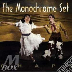 Monochrome Set - Chaps cd musicale di Sets Monochrome