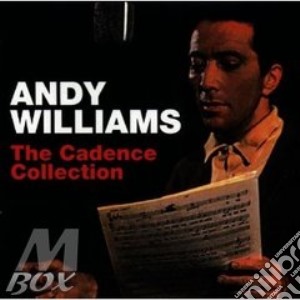 Andy Williams - Cadence Collection cd musicale di Andy Williams