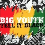Tell it black cd
