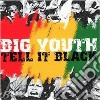 Tell it black cd