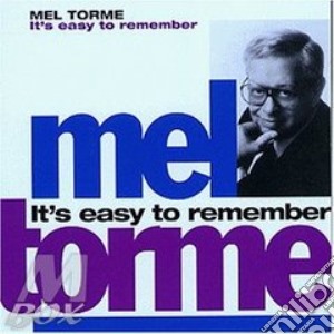 Mel Torme' - It'S Easy To Remember cd musicale di Mel Torme