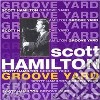 Scott Hamilton - Groove Yard cd