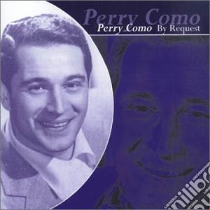 Perry Como - By Request (2 Cd) cd musicale di Perry Como
